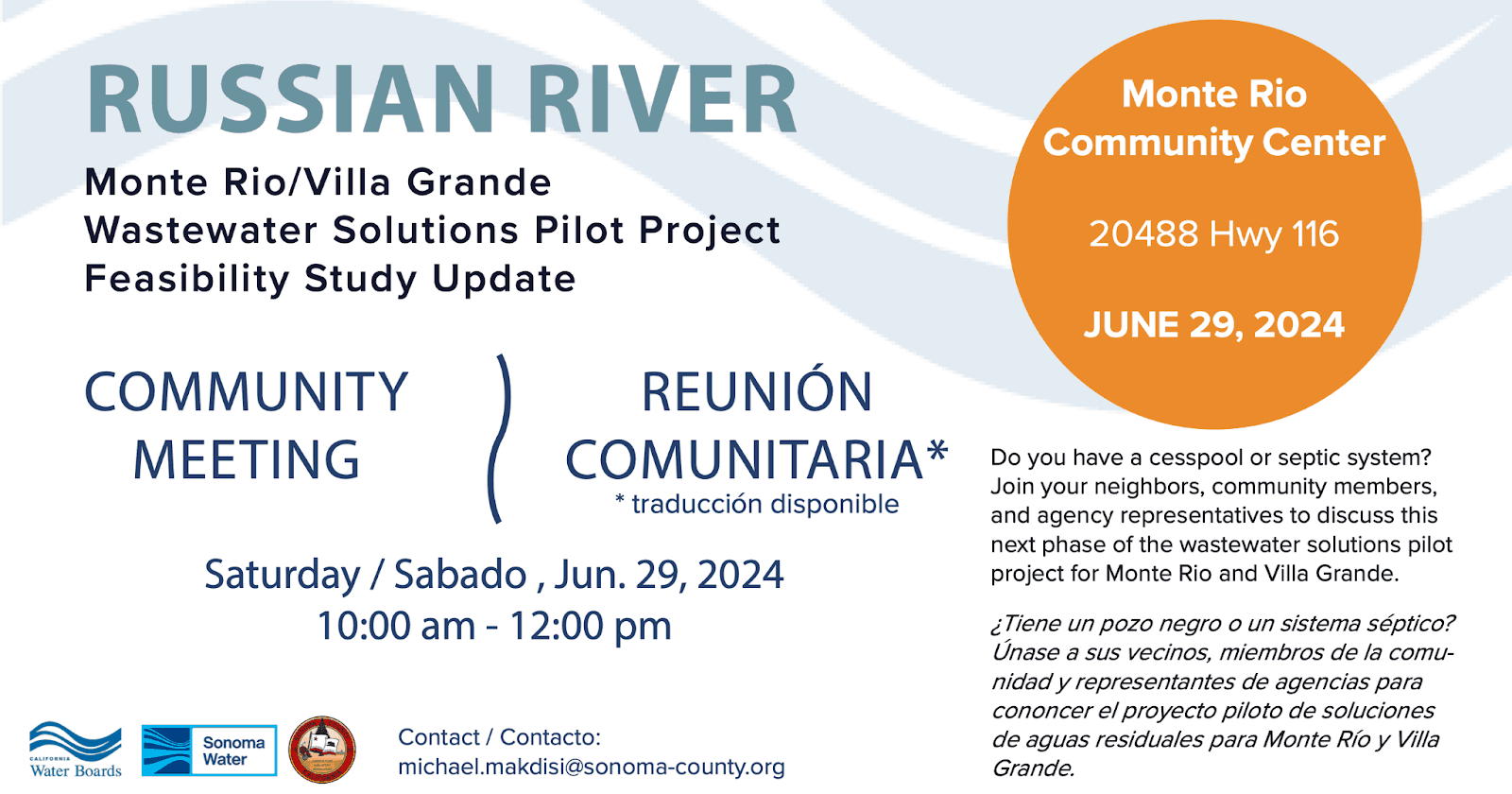 Flyer: Russian River wastewater community meeting, Sat June 29, 2024, 10am-12pm, Monte Rio Community Center, 20488 Hwy 116. Translation available.