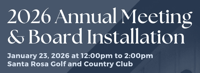 Banner: 2026 Annual Meeting & Board Installation, January 23, 2026, 12:00pm-2:00pm, Santa Rosa Golf and Country Club.